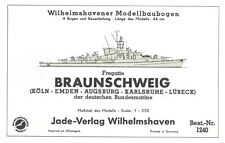 Jade-Verlag 1240 - Fregatte Braunschweig der deutschen Bundesmarine  , 1:250