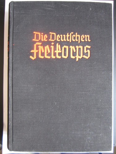 Die deutschen freikorps - !!!,