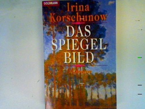 Das spiegelbild korschunow - das,
