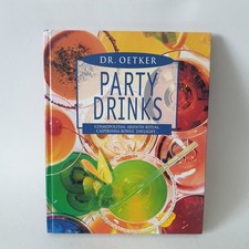 Dr Oetker Party Drinks Rezepte Buch 2002