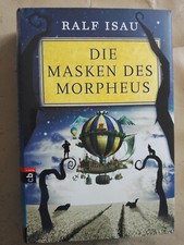 Ralf Isau: Die Masken des
