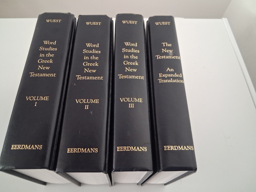 Wuest word studies - word, in