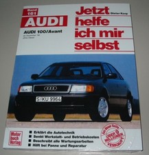 Reparaturanleitung Audi 100 + Avant Typ C4 4 + 5 + 6 Zylinder Benzin ab 12/1990!