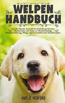 Welpen handbuch von - der, hunde