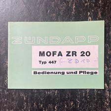 Zündapp Mofa ZR20 Typ 447 Bedienung und Pflege Handbuch Original