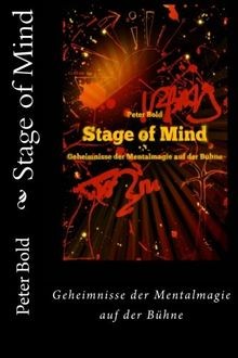 Stage mind geheimnisse - stage, mind: