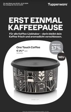 Tupperware one touch coffee - one,