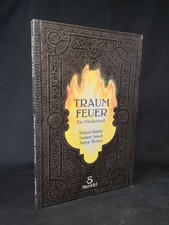 Traumfeuer Ein Märchenbuch