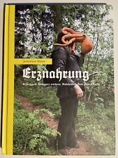 Jonathan Meese signiert Katalog Erznahrung Unterschrift Signatur Autogramm 