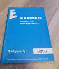 Eicher Schlepper 3253 Betriebs- und Wartungsanleitung