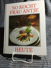 So kocht Frau Antje heute ·