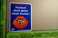 Alter Aufkleber Anti Gegen Rauchen KNUTSCH doch gleich einen ASCHER