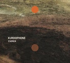 Kurdophone - Isomer