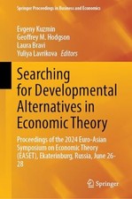 Searching for Developmental Alternatives in Economic Theory: Proceedings of the