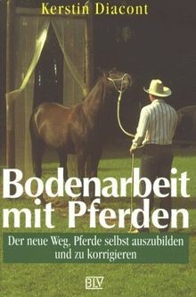 Bodenarbeit mit pferden der - bodenarbeit,