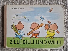 Zilli, Billi und Willi