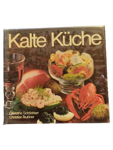 Kochbuch kalte küche salate - kochbuch,