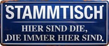 Blechschild stammtisch hier - blechschild,