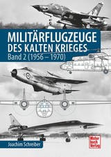 Militärflugzeuge des Kalten