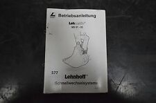 B577 LEHNHOFF Betriebsanleitung für LEHMATIC MS 01-03 Schnellwechselsysteme