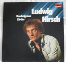 Ludwig Hirsch - dunkelgraue lieder, LP 1978 D