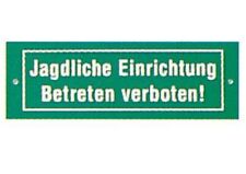 Schild "Jagdliche Einrichtung"