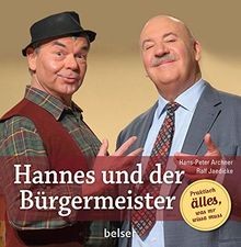Hannes und der Bürgermeister: Praktisch ältes, was mr... | Buch | Zustand sehr gut