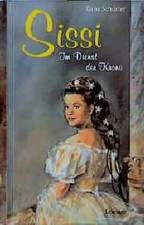 Sissi. Im Dienst der Krone