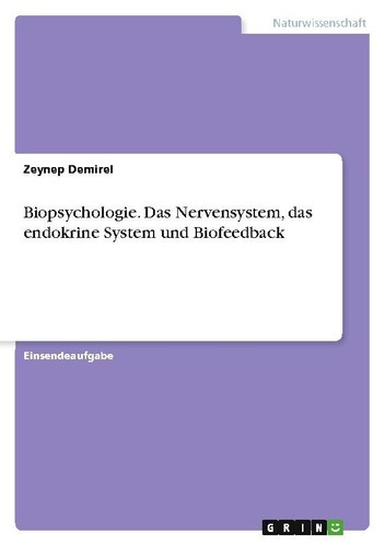 Biopsychologie das - biopsychologie.,