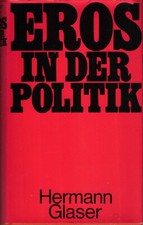 Eros in der Politik  Eine