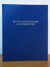 Mittelalterliche Goldmünzen