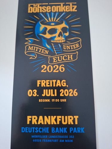 Böse onkelz fankfurt - 1, ticket