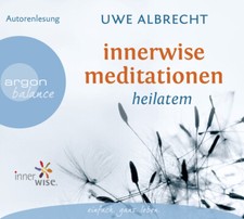 Innerwise Meditationen | Uwe