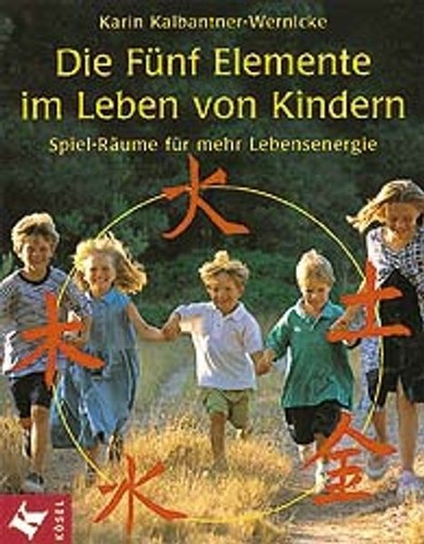 Die fünf elemente leben - die,