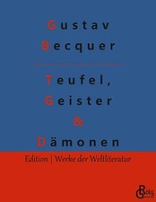 Teufel, Geister & Dämonen |