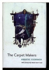 The Carpet Makers (Orson Scott