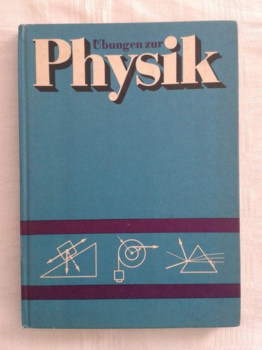 übungen zur physik - Übungen,