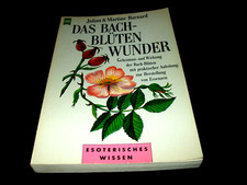 Julian & Martine Barnard - Das Bach-Blüten Wunder