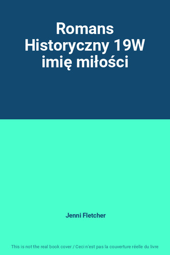 Romans historyczny 19w imię - 19w,
