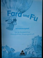 Fara und Fu Schreibübungsheft zur Vereinfachten Ausgangssch ISBN 9783507403741