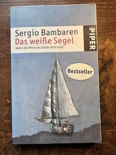 [ Sergio Bambaren - Das weiße Segel