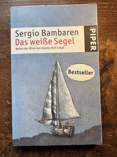Sergio bambaren das weiße - sergio,