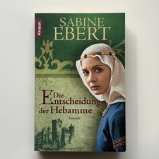 Sabine Ebert, Die Entscheidung