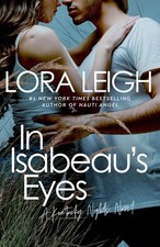 In Isabeau's Eyes, Lora Leigh