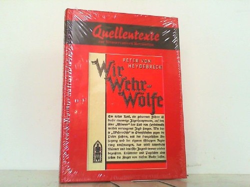 Wir wehr wölfe erinnerungen - wehr-wölfe.,