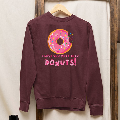 Love you more - love, donuts