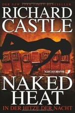 Castle 02. In der Hitze der Nacht: Naked Heat von Castle... | Buch | Zustand gut