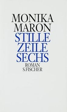 Stille zeile sechs roman - stille, von