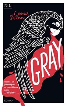 Gray von swann leonie buch - gray, |