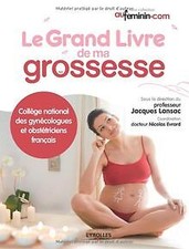 Le grand livre de ma grossesse